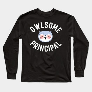 Owlsome Principal Pun - Funny Gift Idea Long Sleeve T-Shirt